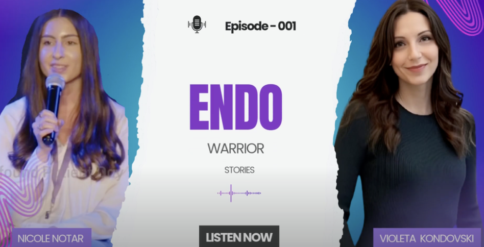 Endometriosis Canada podcast cover featuring Nicole Notar and Violeta Kondovski
